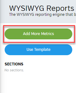 Add More Metrics Button.png